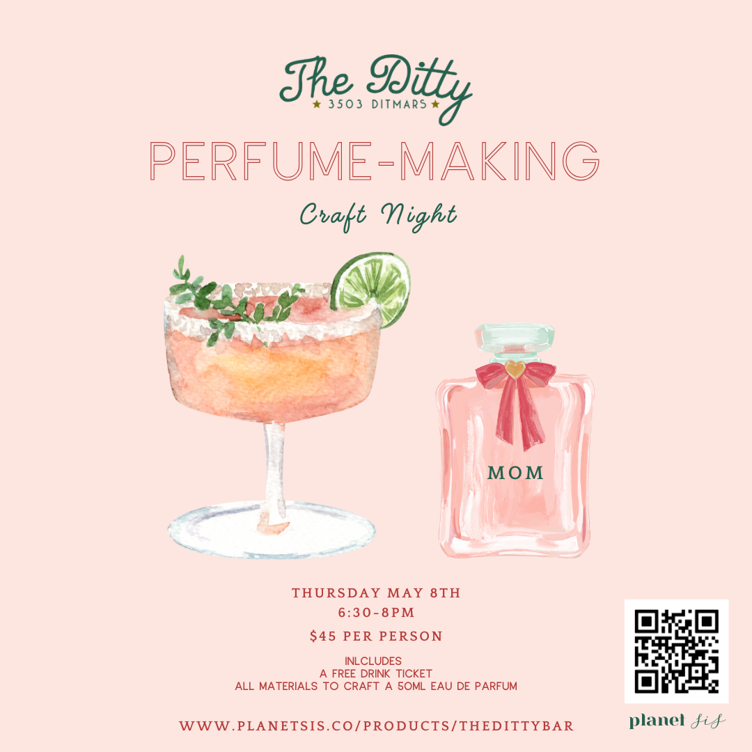 SOLD OUT- The Ditty Bar X Planet Sis Perfume Making Event