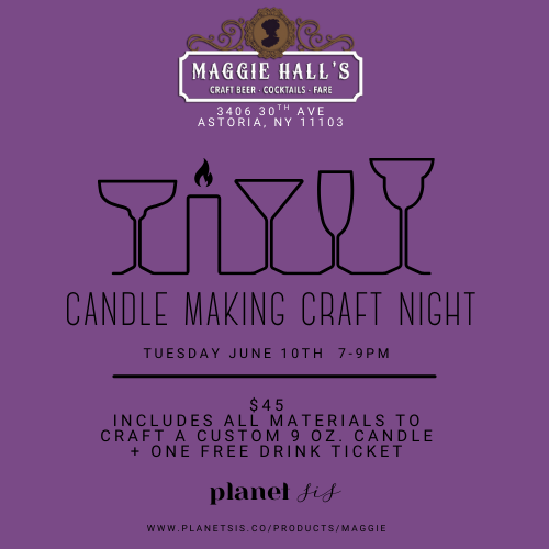Maggie Hall's X Planet Sis Candle Pouring Event Planet Sis