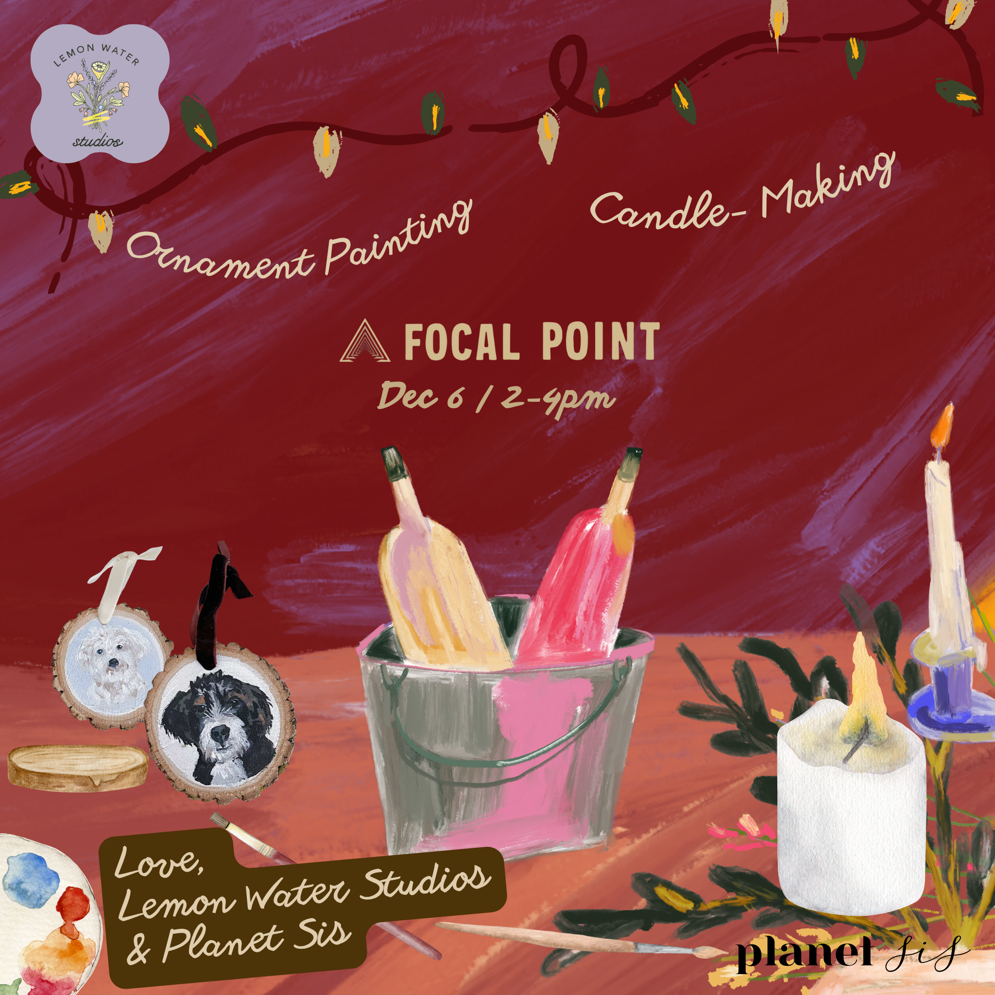 Focal Point X Lemon Water Studios X Planet Sis Craft Workshop Planet Sis