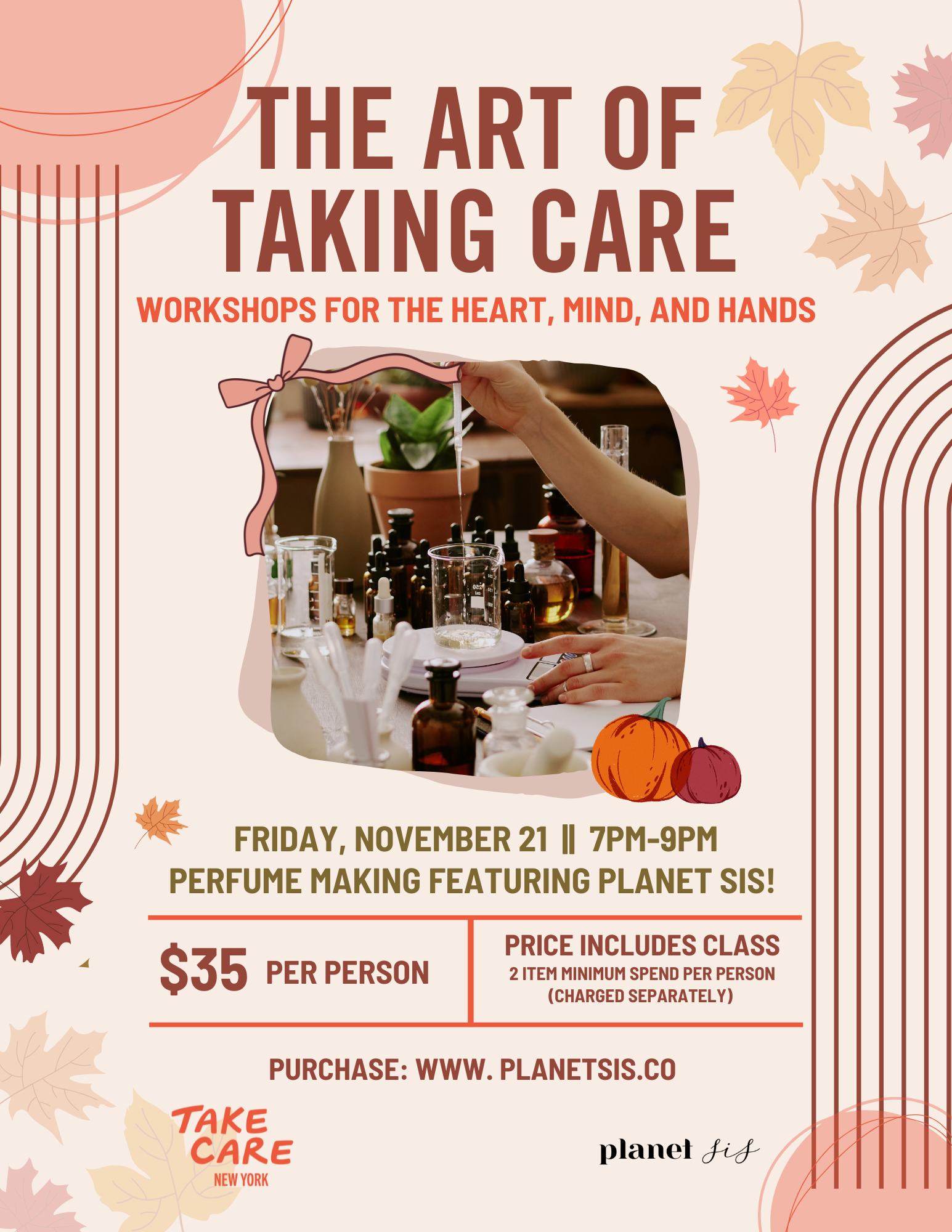 Take Care NYC X Planet Sis Perfume Making Workshop