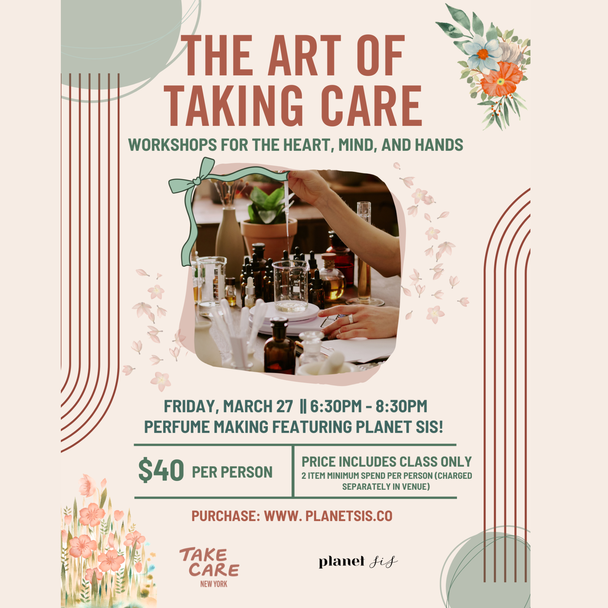 Take Care NYC X Planet Sis Perfume Making Workshop Planet Sis